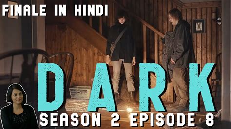 Dark Season 2 Episode 8 Explained In Hindi Youtube