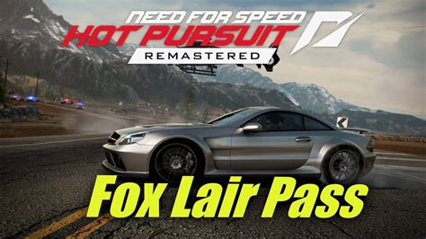 Nfs Hot Pursuit Remastered Fox Lair Pass Racer Youtube
