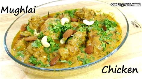 Mughlai Chicken Recipe How To Make Mughlai Chicken Cooking With