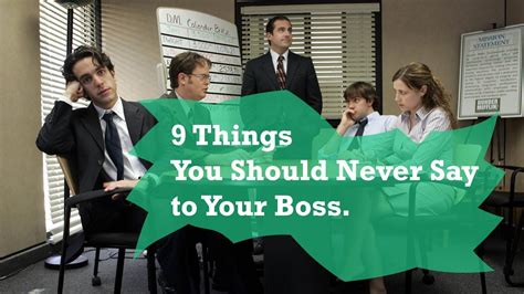 9 Things You Should Never Say To Your Boss Youtube