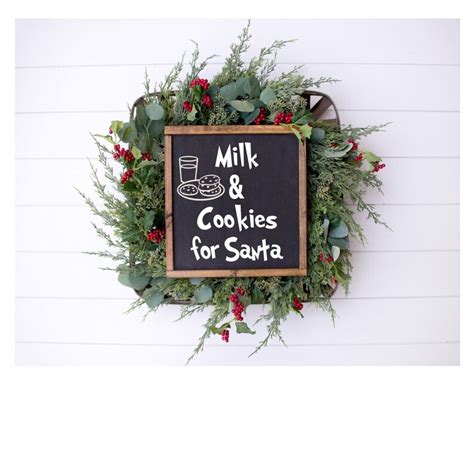 Milk And Cookies For Santa Wood Sign Etsy