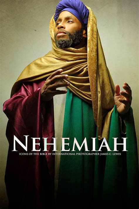 Nehemiah Photograph By Icons Of The Bible Fine Art America
