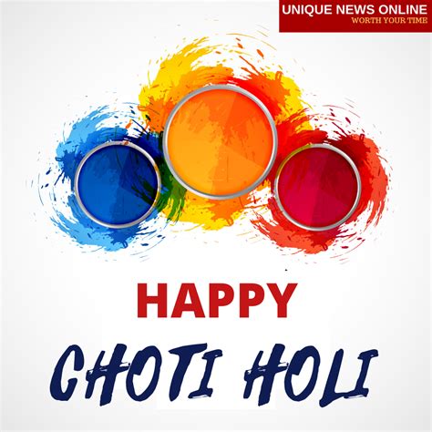 Happy Choti Holi 2021 Images Wishes Greetings Messages And Quotes To