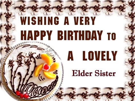 Wishing my sister a very happy birthday! Birthday Wishes For Elder Sister - Page 2
