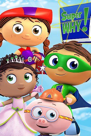 Watch Super Why Online Full Episodes All Seasons Yidio