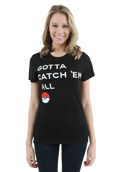 Only i know i'm going to catch them! Womens Pokemon Gotta Catch Them All T-Shirt