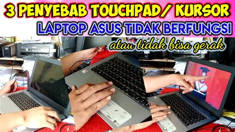 Cara Mengatasi Touchpad Laptop Asus Tidak Berfungsi ll Kursor tidak