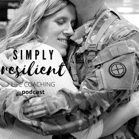 Simply Resilient A Podcast For Military Wives Podcast On Spotify