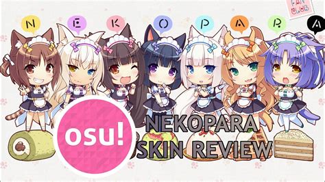 Nekopara Skin Review Osu Youtube