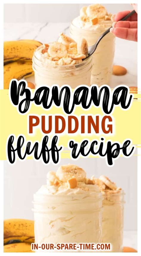 Banana Pudding Fluff Recipe In Our Spare Time