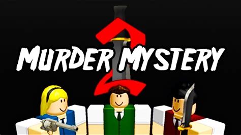 Murder Mystery Roblox Youtube