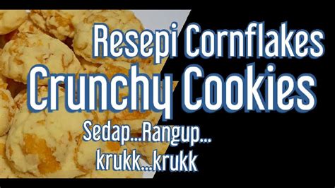 Biskut badam coklat ini rangup dan mudah untuk dibuat. Resepi Biskut Raya Cornflakes Crunchy Cookies|Dapur Kayu ...
