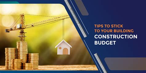 Tips To Stick To Your Building Construction Budget Shyamsteel