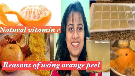 Make Vitamin Cdiy Reasons Of Collecting Orange Peelsskin And Hair