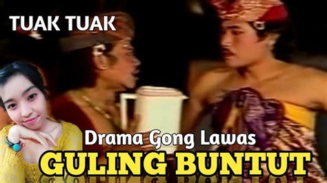 Dagang Tuak Drama Gong Lawas Sancaya Dwipa Bangli Youtube