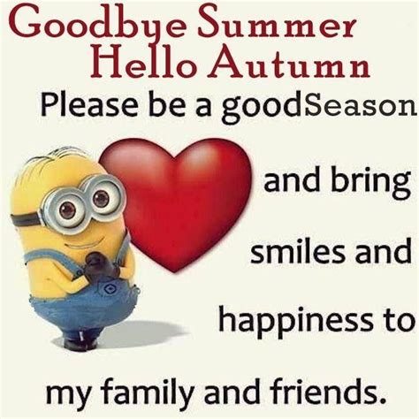 Minion Goodbye Summer Hello Autumn Image Pictures Photos And Images