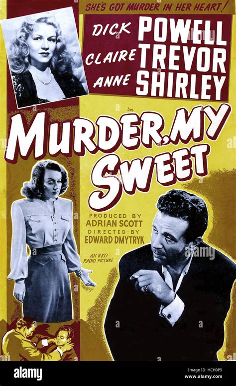 Murder My Sweet Clockwise From Upper From Left Claire Trevor Dick Powell Anne Shirley 1944
