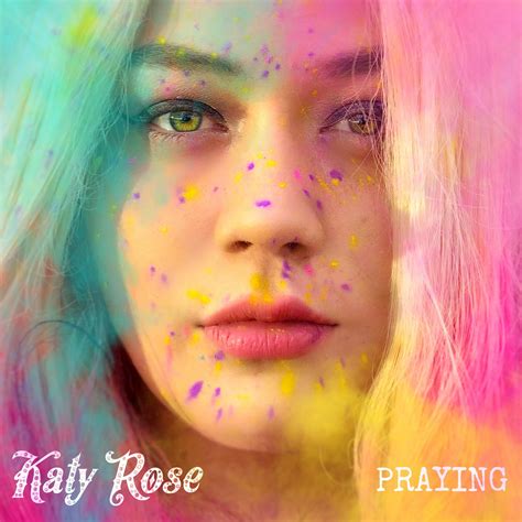 Praying Katy Rose Song Paradise Records Wiki Fandom