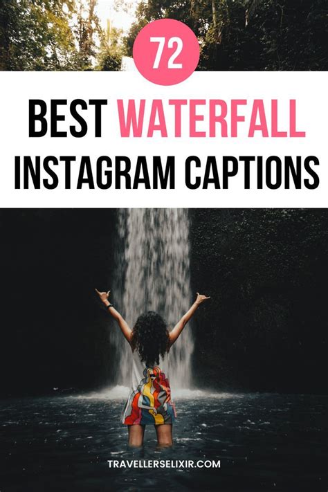 72 Waterfall Captions For Instagram Puns Quotes Short Captions