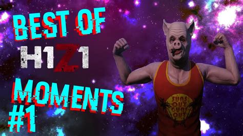 H1z1 1 Best Funnyfails Moments Youtube