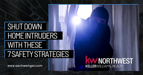 Shut Down Home Intruders With These 7 Safety Strategies Qschwengel