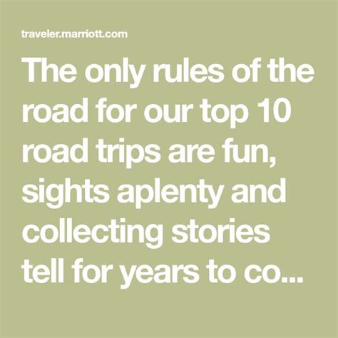 10 Best Summer Road Trips Marriott Bonvoy Traveler Road Trip