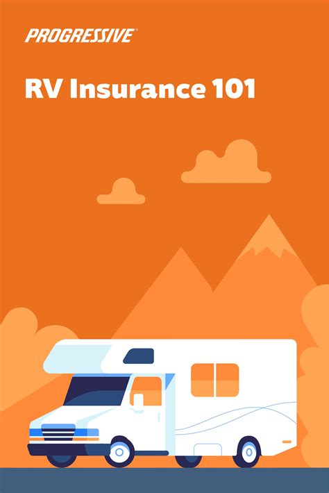 Rv Insurance 101 Rv Insurance Rv Progressive Insurance