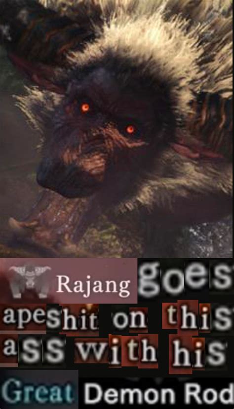 Hot Rajang Dong Monster Hunter Know Your Meme