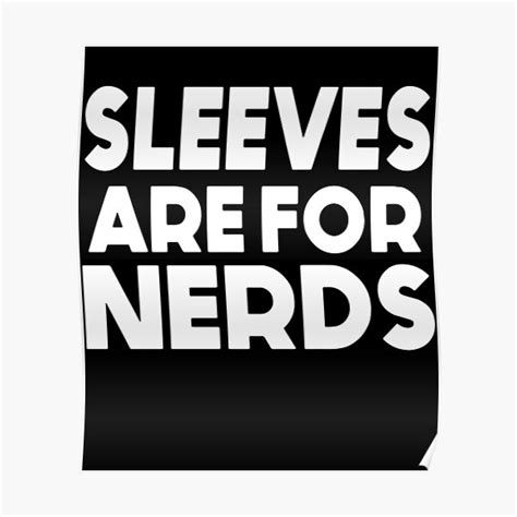 Sleeves Are For Nerds Funny Guys Graphics Hilarious Mens Gym Nerd