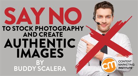 Create Authentic Images Say No To Stock Photography