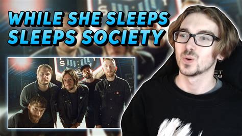 While She Sleeps Sleeps Society Reaction Youtube