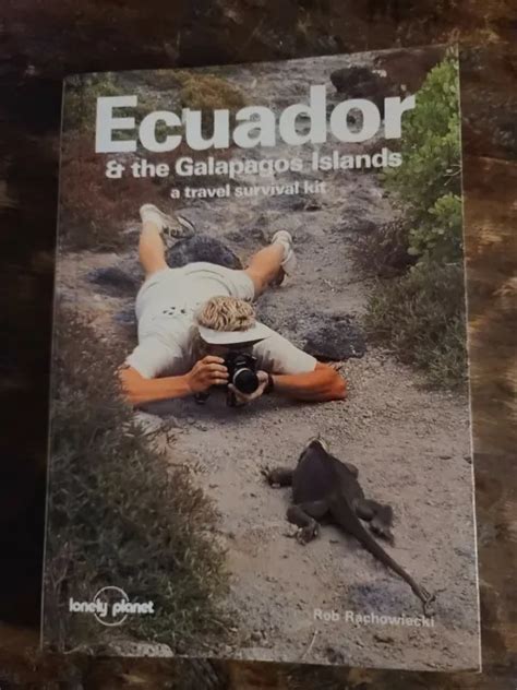Ecuador And The Galapagos Islands Travel Survival Kit Lonely Planet