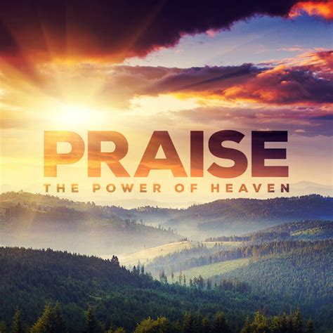 20160910 Praise Is The Power Of Heaven Mp3 English The Ink Room