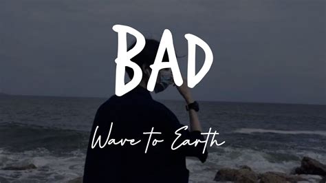 Bad Wave To Earth Lyrics Video Youtube