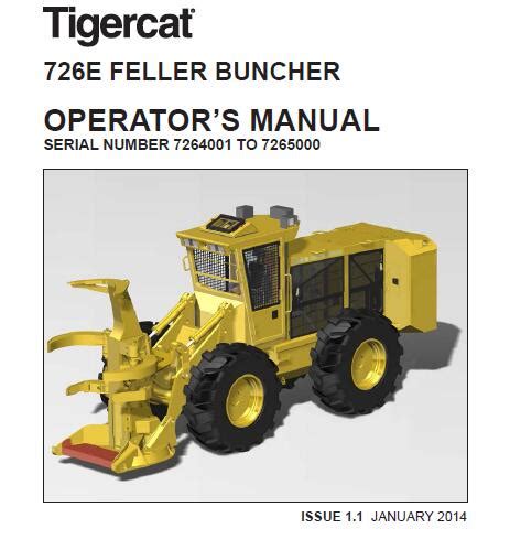 Tigercat E Feller Buncher Operators Manual January