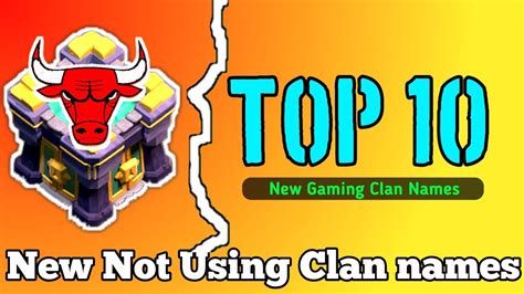 New Top 10 Clan Names Clash Of Clans New Clan Namesbest Clan Names