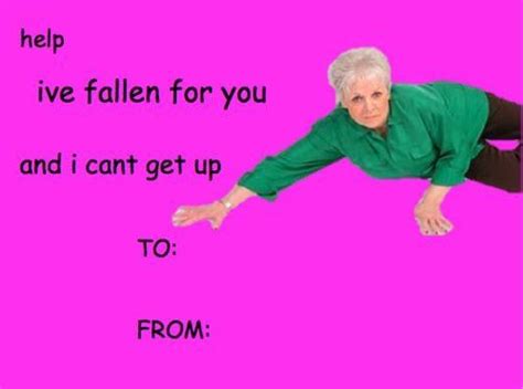 Valentines Card Help Ive Fallen For You And I Cant Get Up Funny