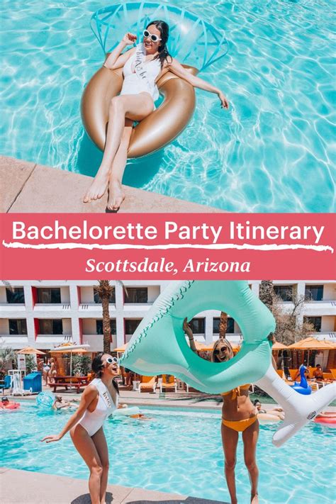 Bachelorette Party Scottsdale Itinerary Bachelorette Party Itinerary Scottsdale Bachelorette