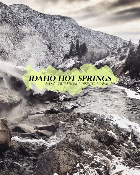 Travel Hot Springs Close To Boise Idaho The