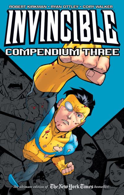 The best superhero series in the universe. Invincible Compendium, Vol. 3 TP | Image Comics