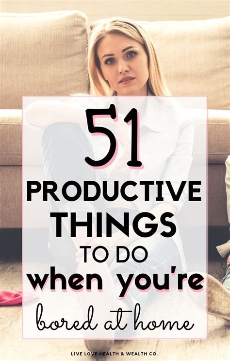51 Productive Things To Do When Youre Stuck At Home Isolation Ideas