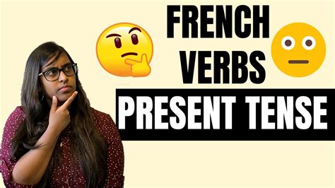 French Verbs In Present Tense French Verb Groups Conjugating Verbs