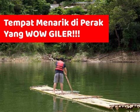 Negeri perak mempunyai ketamadunan yang tertua di malaysia. 51 Tempat Menarik di Perak Yang WOW Giler! (Edisi 2019)