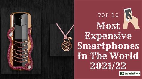 Top 10 Most Expensive Mobilephones In The World Knowinsiders