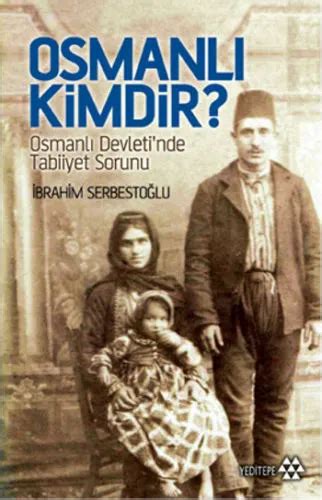 OSMANLI KIMDIR Ibrahim Serbestoglu TURKCE Kitap Turkish Book 23 92