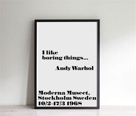 Andy Warhol I Like Boring Things Print Wall Art Etsy
