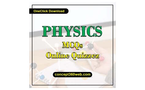 Physics Mcqs With Answers Pdf And Online Physics Quizzes