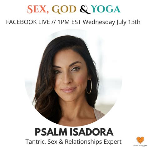 Psalm Isadora On Twitter Join Me Tmrw Morning On Fb Live 1pm Est With Whereismyguru For Sex