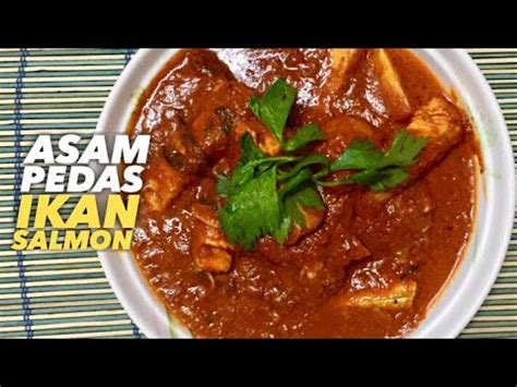 Iris tipis bawang bombay, bawang merah dan bawang putih, serta haluskan cabai merah dan cabai keriting. Resepi Ikan Salmon Masak Asam Pedas Pekat - YouTube