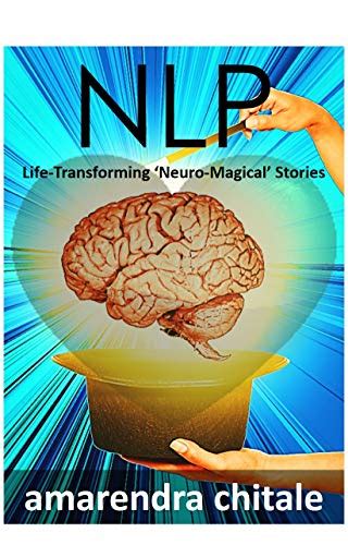 Nlp Life Transforming Neuro Magical Stories Ebook Chitale Amarendra